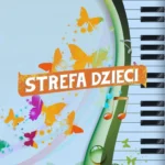 Strefa Dzieci - Muzyka Dla Najmłodszych